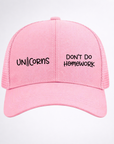 UNICORNS π¦ DON'T DO HOMEWORK Ponytail Cap