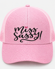MISS SASSY Ponytail Cap