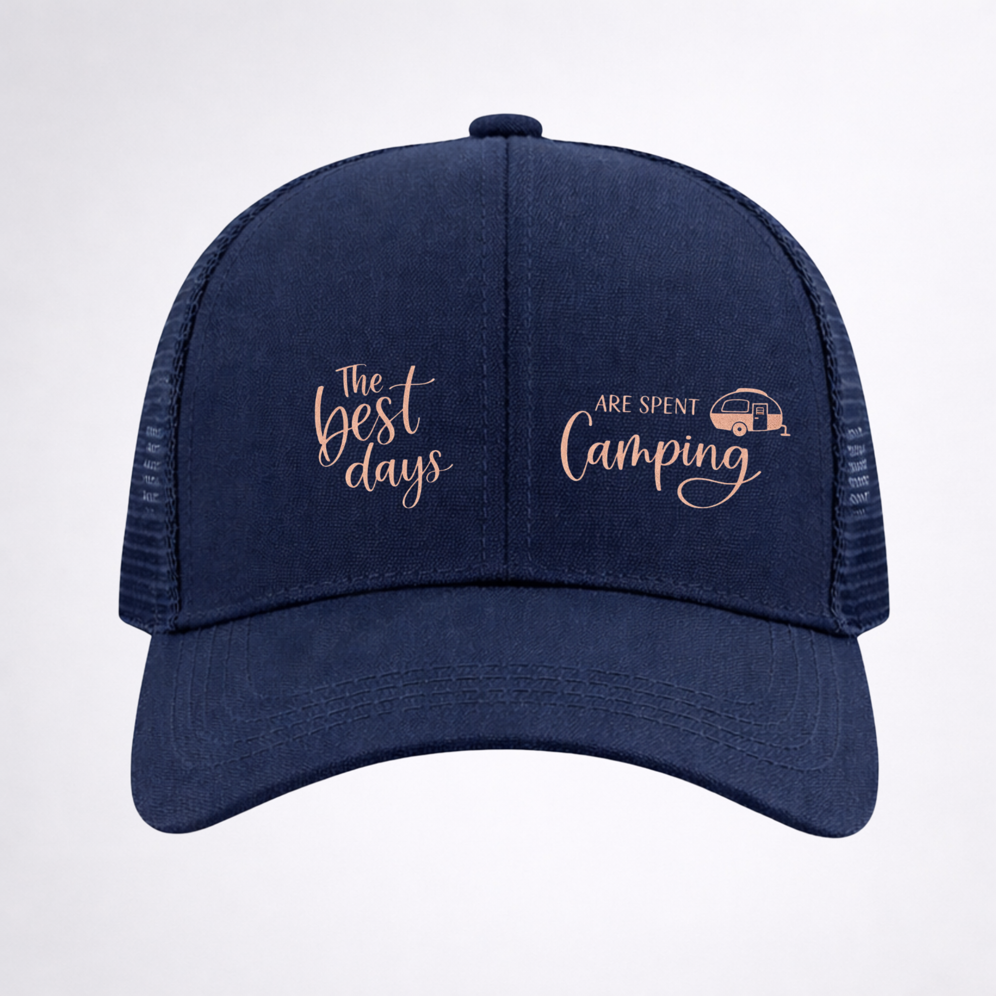 THE BEST DAYS ⛺️ ARE SPENT CAMPING Ponytail Cap