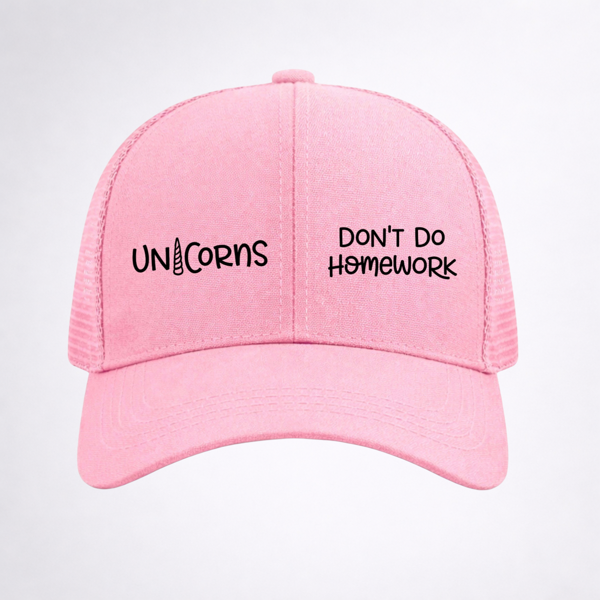 UNICORNS 🦄 DON'T DO HOMEWORK Ponytail Cap