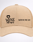 WINE 🍷 ME UP AND WATCH ME GO ￼Ponytail Cap