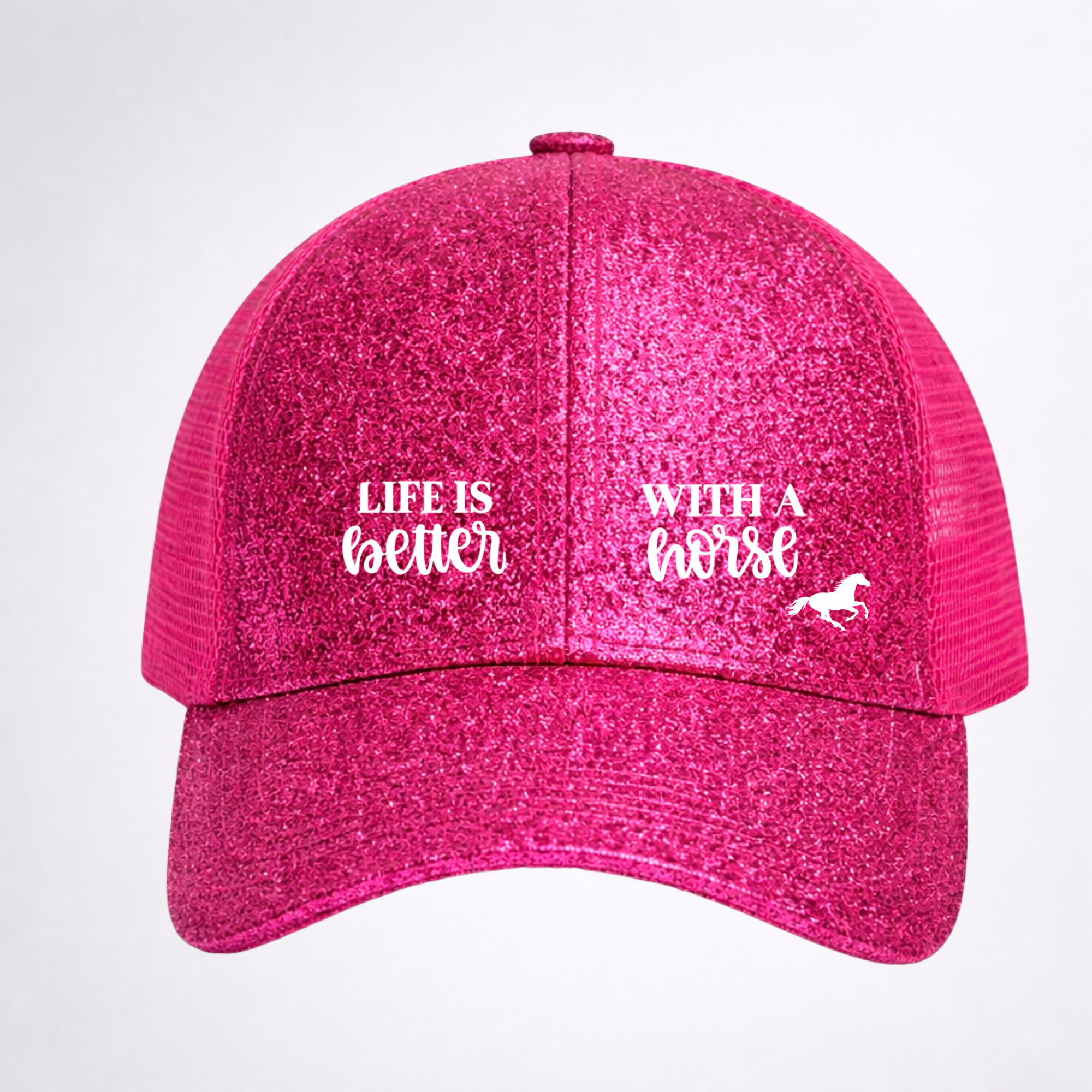 LIFE IS BETTER WITH A HORSES 🐴 Ponytail Cap