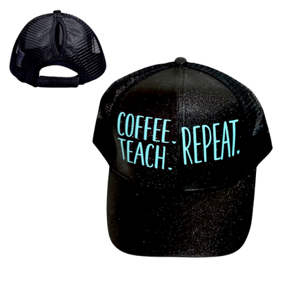 COFFEE ☕️ TEACH 📚 REPEAT Ponytail Cap