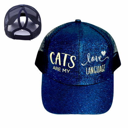 CATS 🐱 ARE MY LOVE LANGUAGE Ponytail Cap