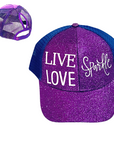 LIVE LOVE 💜 SPARKLE ✨ Ponytail Cap
