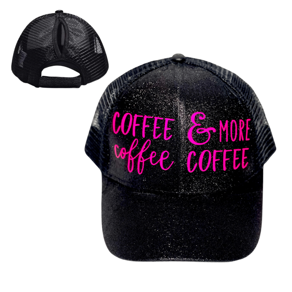 COFFEE ☕️ COFFEE & MORE COFFEE Ponytail Cap
